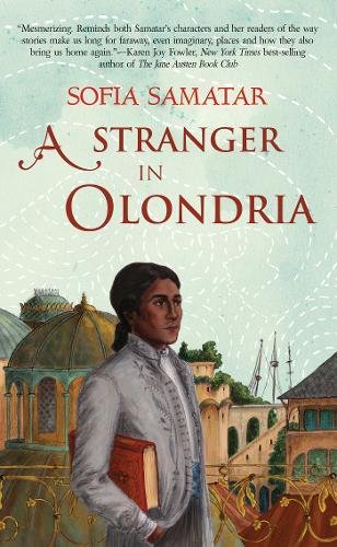 A Stranger in Olondria: a novel (Olondria, 1) Paperback – April 30, 2013