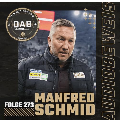 Folge #273 mit Manfred Schmid