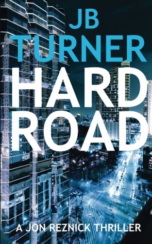 Hard Road (Jon Reznick) 150521906X Book Cover