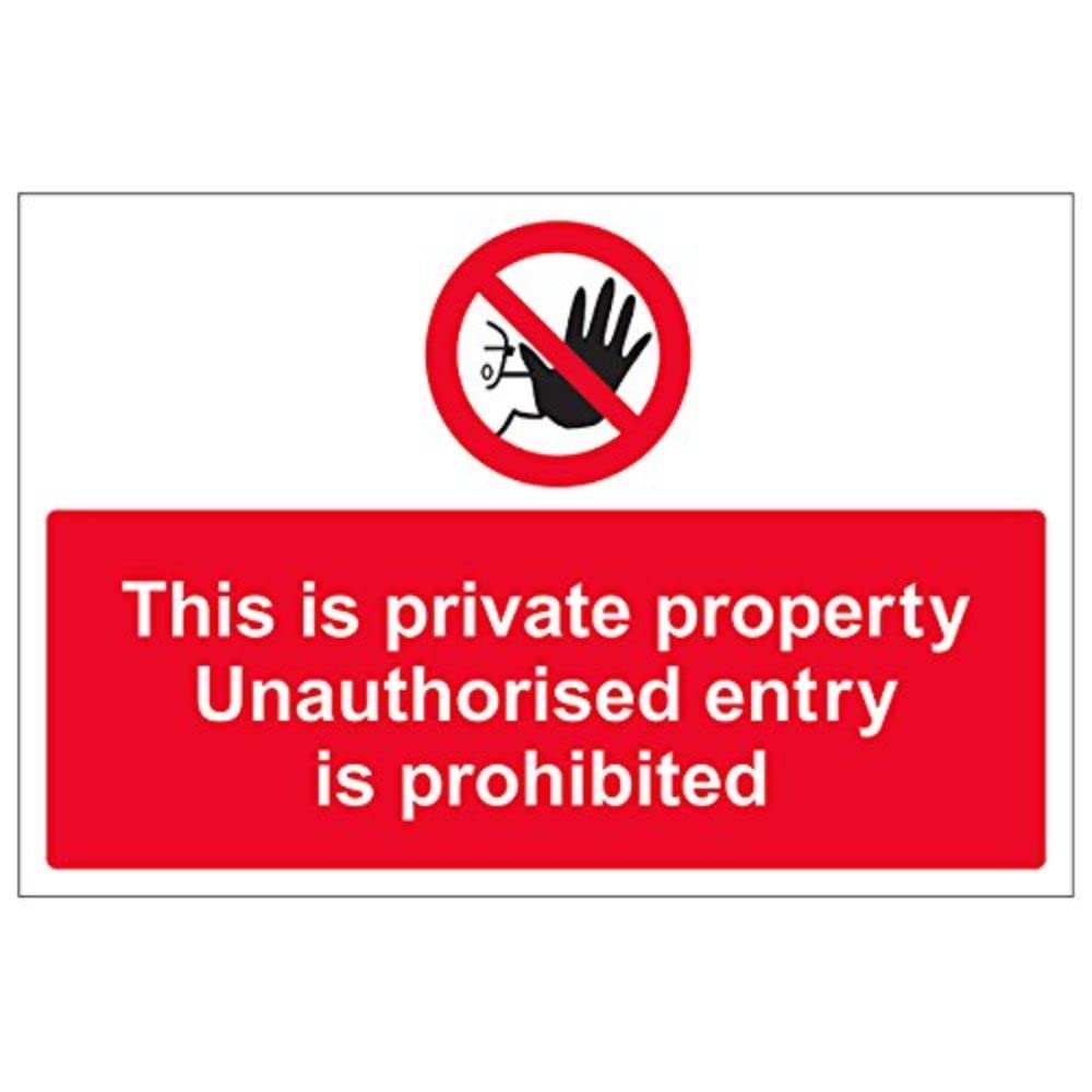 V Safety This Is Private Property, The Entry Of Unauthorised Persons Is Prohibited Sign - 300mm x 200mm - Self Adhesive Vinyl