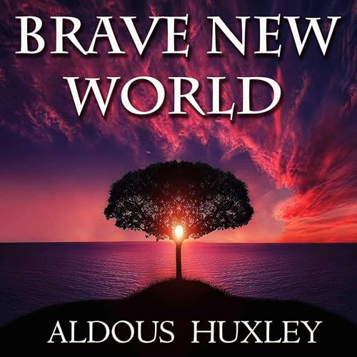 Brave New World (By Aldous Huxley) episode artwork