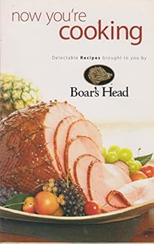Now You're Cooking, Delectable Recipes Brought to You By Boar's Head