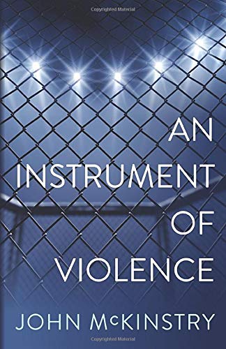 An Instrument of Violence