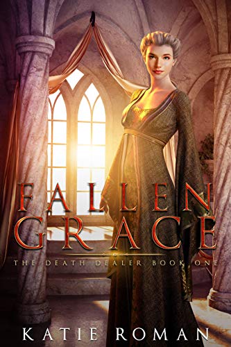 Fallen Grace (The Death Dealer Book 1)