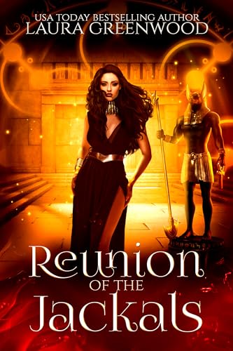 Reunion Of The Jackals (Forgotten Gods Book 19)