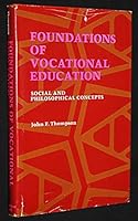 Foundations of Vocational Education 0133300684 Book Cover