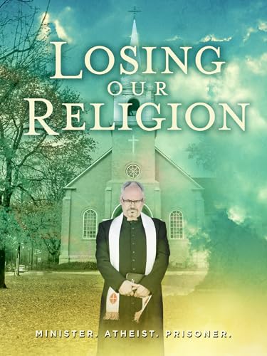 Losing Our Religion