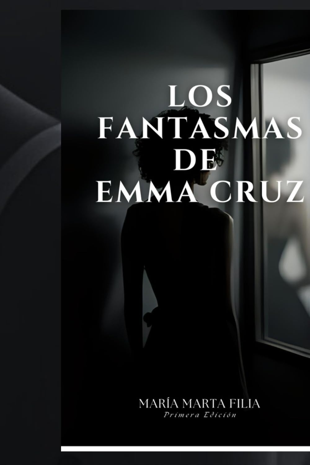 LOS FANTASMAS DE EMMA CRUZ
