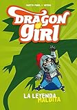 Dragon Girl. La leyenda maldita: 100