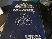 Asteroid Ephemeris: Dudu, Dembowska, Pittsburg and Frigga 0917086473 Book Cover