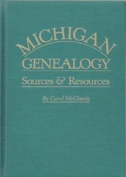 Hardcover Michigan Genealogy Sources and Resources (No. 3525) Book