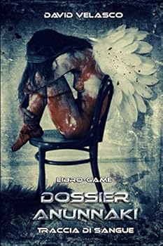 Paperback Dossier Anunnaki: Libro-game: Traccia di Sangue (Italian Edition) [Italian] Book