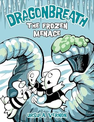 Dragonbreath #11: The Frozen Menace