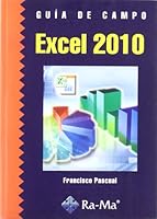 Guía de Campo de Excel 2010 8499640559 Book Cover