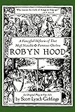 A Fancyfull Historie of That Most Notable & Fameous Outlaw Robyn Hood