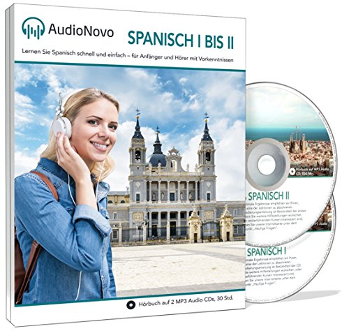 Preisvergleich Produktbild AudioNovo Spanisch II - Spanisch lernen für Anfänger und Wiedereinsteiger (Audio Sprachkurs 28Std, inkl. iOS und Android App)