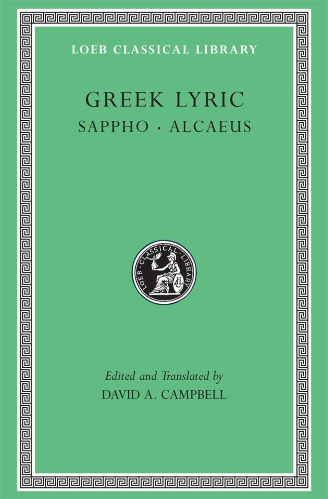 Greek Lyric, Volume I: Sappho and Alcaeus (Loeb Classical Library 142)