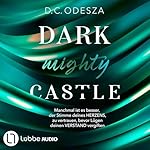 DARK mighty CASTLE (German Edition)