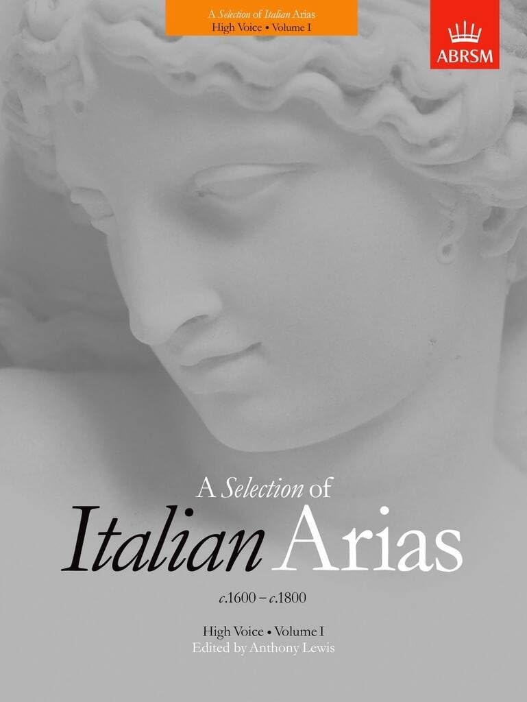 A Selection of Italian Arias 1600-1800, Volume I (High Voice)... - 9781854722393
