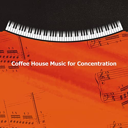 Play Coffee House Music for Concentration by Coffeehouse Concentration