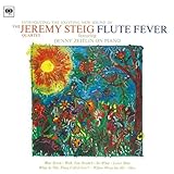 Flute Fever by JEREMY STEIG (2014-09-24) Flute Fever by JEREMY STEIG (2014-09-24)