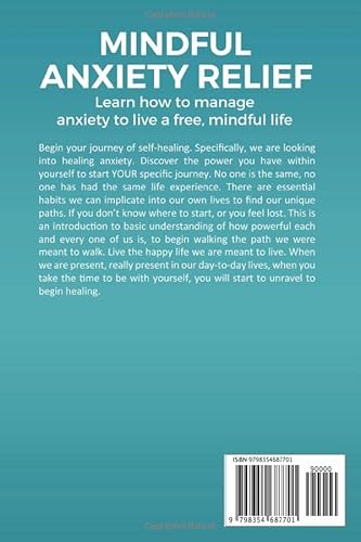 Mindful Anxiety Relief: Calm Stress And Anxiety In 30 Days By Building Life-Changing Habits. #TOP1