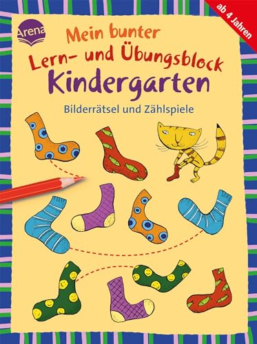 Mein bunter Lern- und &Uuml;bungsblock Kindergarten. Bilderr&auml;tsel und Z&auml;hlspiele: Mit zahlreichen R&auml;tselaufgaben f&uuml;r Kinder ab 4 Jahren (Kleine R&auml;tsel und &Uuml;bungen f&uuml;r Kindergartenkinder)