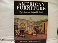 American Furniture: Queen Anne and Chippendale Periods in the henryFrancis Du Pont Winterthur Museum B002HABMJY Book Cover