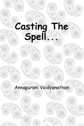 Casting The Spell...