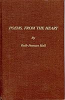 Poems, From the Heart B000MNJJR0 Book Cover