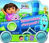  DORA L\'EXPLORATRICE - TCHOU TCHOU, C\'EST PARTI !