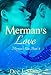 Merman's Love (Merman's Kiss, Book 4)