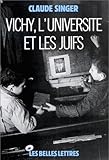  Vichy, L\'Universite Et Les Juifs.: Les Silences Et La Memoire. (Histoire, Band 18)