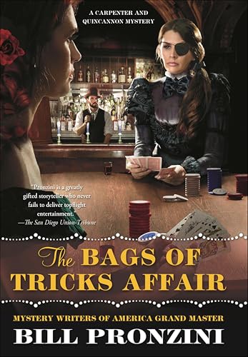 The Bags of Tricks Affair: A Carpenter and Quincannon Mystery (The Carpenter and Quincannon Mysteries Book 6)