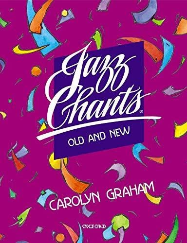 その他 Carolyn Graham Jazz Chants Old and New Amazon.com: Jazz Chants: 9780195024074: Graham, Carolyn: Books