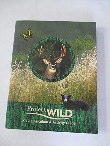 Project Wild: K-12 Curriculum & Activity Guide ... B00M5G26WC Book Cover