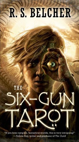 By R. S. Belcher The Six-Gun Tarot (Reissue) [Mass Market Paperback]
