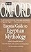 The Oxford Essential Guide to Egyptian Mythology