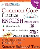 Common Core Practice - 7th Grade English Language Arts: Workbooks to Prepare for the PARCC or...