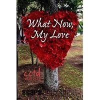 What Now, My Love
