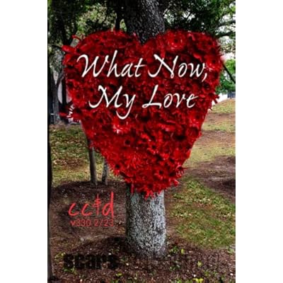 What Now, My Love