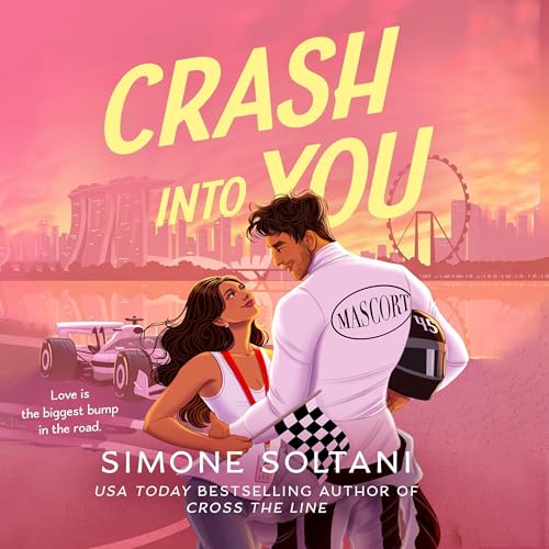Crash Into You: Lights Out Book 3 Audiobook By Simone Soltani cover art