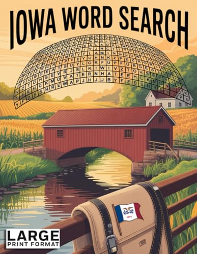 Word search Book for Iowa State | Large Print Gift | Word Find Book For Adults, Seniors And Teens | Brain Training Book: Test Your Knowledge of Your ... Fun and Challenging Puzzle Games! (50 states)