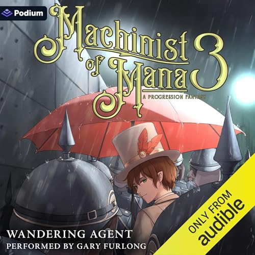 『Machinist of Mana 3: A Progression Fantasy』のカバーアート