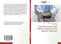 Mise En Route de L'Iso 14001 & Traitement Des Da(c)Chets Industriels 3841746128 Book Cover