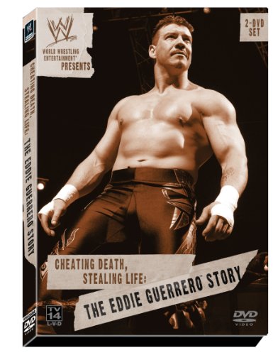 WWE: Cheating Death, Stealing Life - The Eddie Guerrero Story [DVD]
