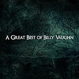  A Great Best of Billy Vaughn
