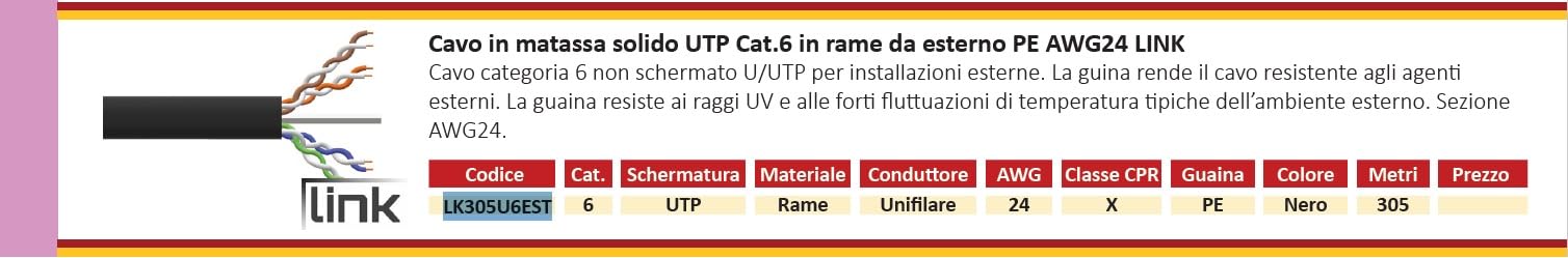 LINK LK305U6EST - Cavo di rete categoria 6 U/UTP per esterni (305 metri, nero) – Conduttori solidi in rame AWG24 con guaina HDPE resistente ai raggi UV – Conforme a ISO/IEC 11801 e TIA/EIA 568C.2