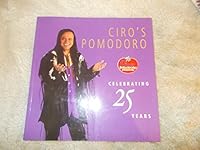 Ciro's Pomodoro: Celebrating 25 Years 0954637917 Book Cover