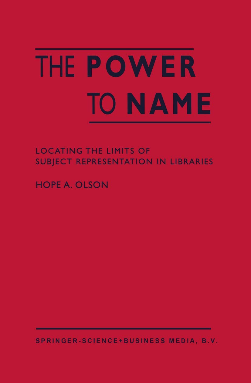 The Power to Name sujet indexation recherche documentaire critique